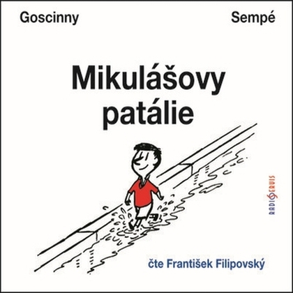 Audiokniha Mikulášovy patálie - František Filipovský, René Goscinny