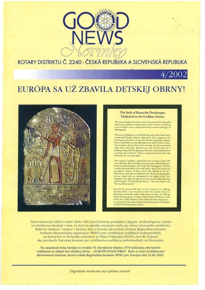 E-magazín Rotary Good News č. 4 / 2002 - ROTARY INTERNATIONAL DISTRIKT 2240 ČESKÁ REPUBLIKA A SLOVENSKÁ REPUBLIKA, mezinárodní nezisková organizace