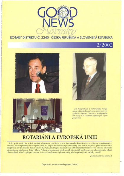 E-magazín Rotary Good News č. 2 / 2002 - ROTARY INTERNATIONAL DISTRIKT 2240 ČESKÁ REPUBLIKA A SLOVENSKÁ REPUBLIKA, mezinárodní nezisková organizace