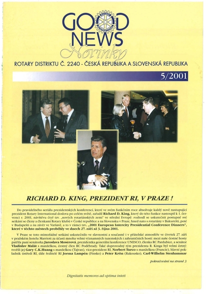 E-magazín Rotary Good News č. 5 / 2001 - ROTARY INTERNATIONAL DISTRIKT 2240 ČESKÁ REPUBLIKA A SLOVENSKÁ REPUBLIKA, mezinárodní nezisková organizace