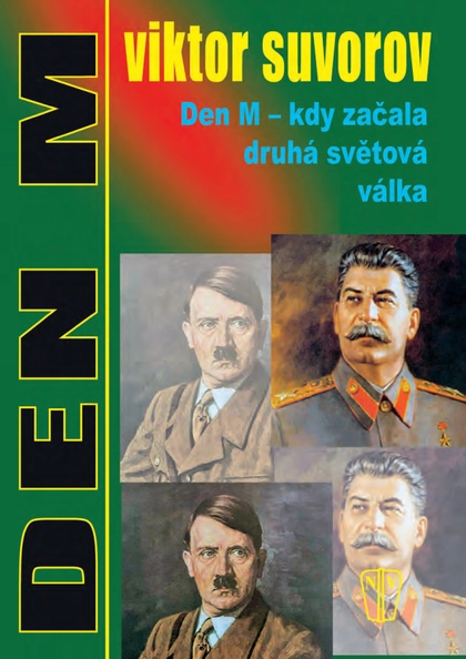 E-magazín Den M – kdy začala druhá světová válka - NAŠE VOJSKO-knižní distribuce s.r.o.
