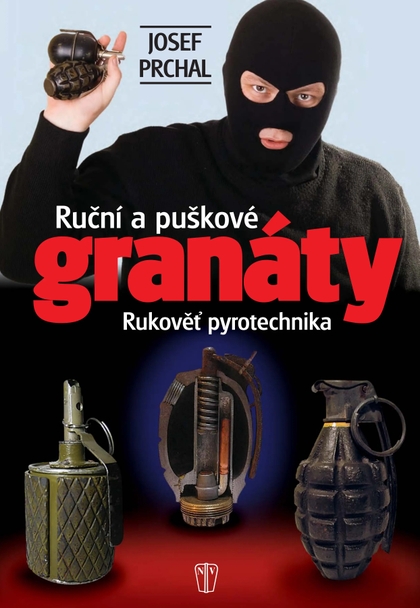 E-magazín Ruční a puškové granáty - NAŠE VOJSKO-knižní distribuce s.r.o.