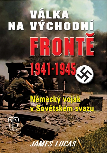 E-magazín Válka na východní frontě 1941-1945 - NAŠE VOJSKO-knižní distribuce s.r.o.