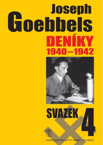 E-magazín Joseph Goebbels: Deníky 1940-1942 - NAŠE VOJSKO-knižní distribuce s.r.o.