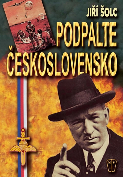 E-magazín Podpalte Československo - NAŠE VOJSKO-knižní distribuce s.r.o.