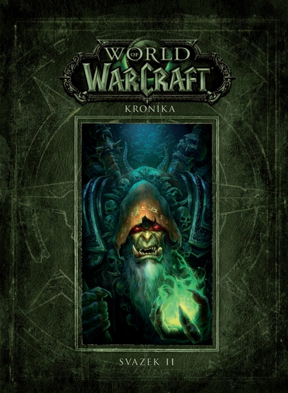 E-magazín World of Warcraft: Kronika (svazek druhý) - Nakladatelství CREW