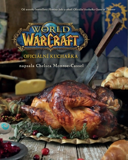 E-magazín World of Warcraft: Oficiální kuchařka - Nakladatelství CREW