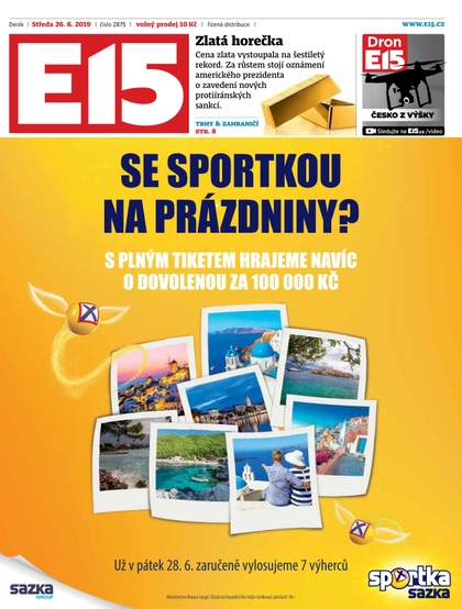 E-magazín E15 - 26.6.2019 - CZECH NEWS CENTER a. s.