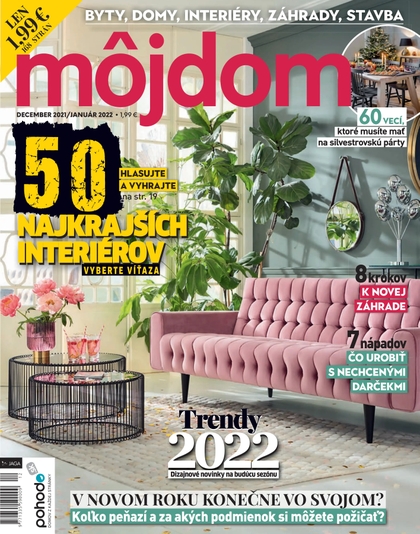 E-magazín Môj dom 12/2021 - 1/2022 - JAGA GROUP, s.r.o. 