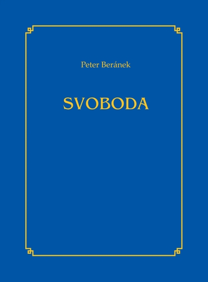 E-magazín Petr Beránek SVOBODA, Peter Beránek - BYLINKY REVUE, s. r. o.