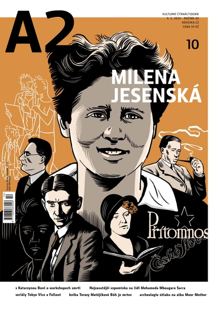 E-magazín A2 - Milena Jesenská - 10/2024 - Kulturní Čtrnáctideník A2