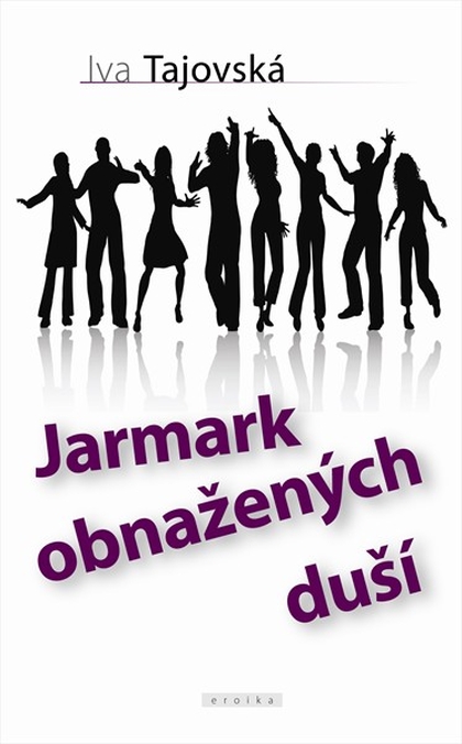 E-kniha Jarmark obnažených duší - Iva Tajovská