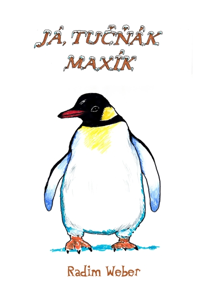 E-kniha Já, tučňák Maxík - Radim Weber