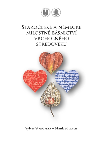 E-kniha Staročeské a německé milostné básnictví vrcholného středověku - Sylvie Stanovská, Manfred Kern
