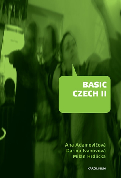 E-kniha Basic Czech II - Ana Adamovičová, Milan Hrdlička, Darina Ivanovová