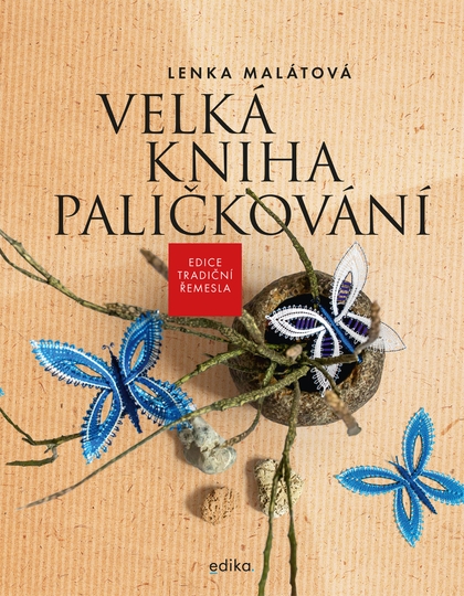 E-kniha Velká kniha paličkování - Lenka Malátová