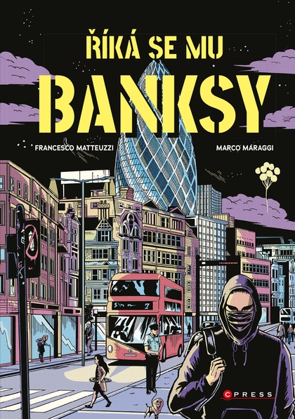 E-kniha Říká se mu Banksy - Francesco Matteuzzi