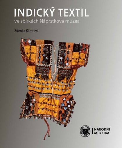 E-kniha Indický textil ve sbírkách Náprstkova muzea - Zdenka Klimtová
