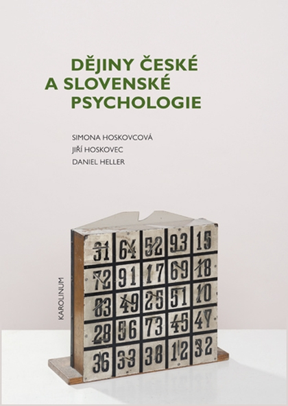 E-kniha Dějiny české a slovenské psychologie - Simona Horáková Hoskovcová, Jiří Hoskovec, Daniel Heller