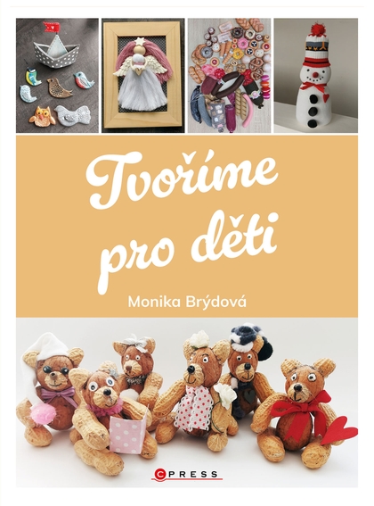 E-kniha Tvoříme pro děti - Monika Brýdová