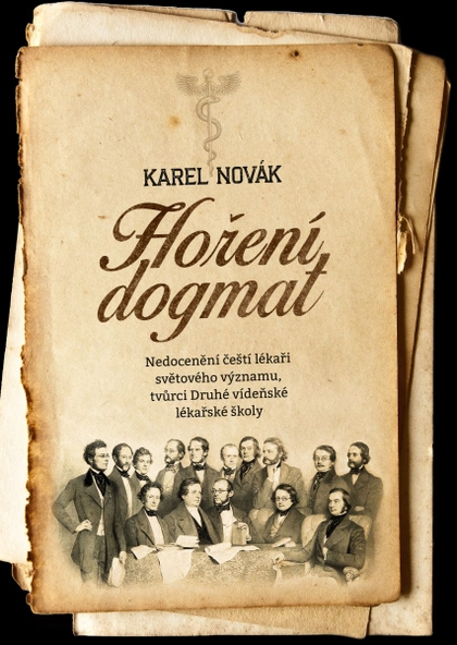 E-kniha Hoření dogmat - MUDr. Karel Novák