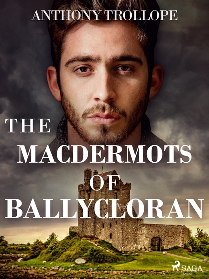 E-kniha The Macdermots of Ballycloran - Anthony Trollope
