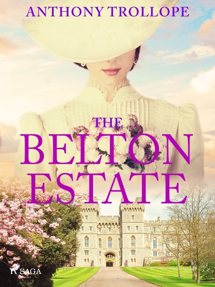 E-kniha The Belton Estate - Anthony Trollope