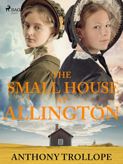E-kniha The Small House at Allington - Anthony Trollope