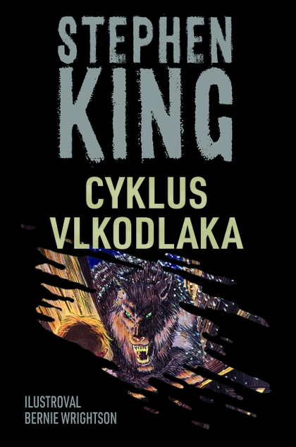 E-kniha Cyklus vlkodlaka - Stephen King, Ilustrátor Bernie Wrightson