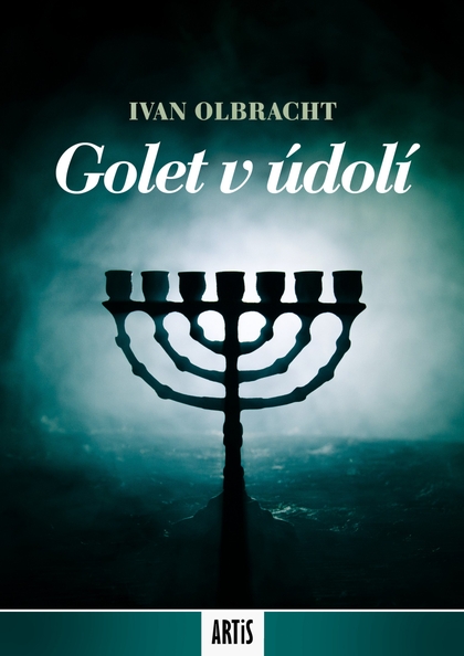 E-kniha Golet v údolí - Ivan Olbracht