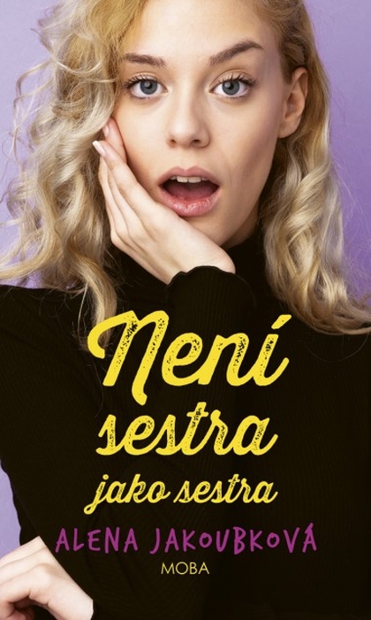 E-kniha Není sestra jako sestra - Alena Jakoubková