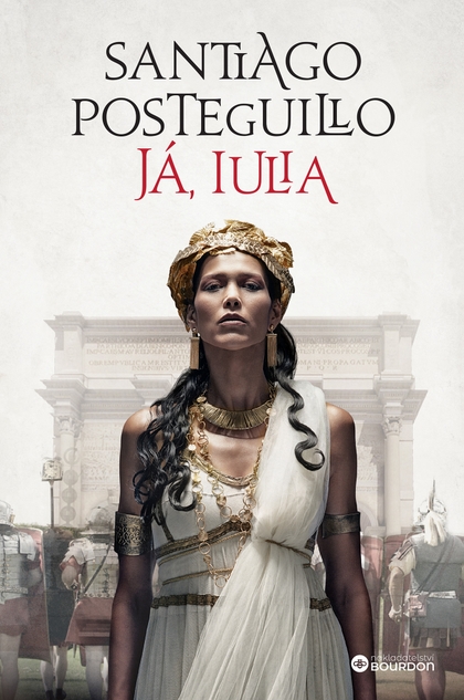 E-kniha Já, Iulia - Santiago Posteguillo