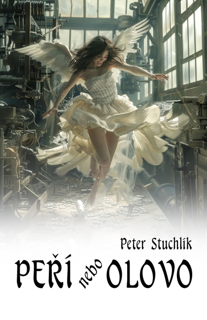 E-kniha Peří nebo olovo - Peter Stuchlík