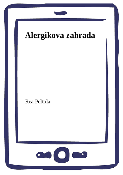E-kniha Alergikova zahrada - Rea Peltola