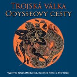 Audiokniha Řecké báje a pověsti Trojská válka, Odysseovy cesty - Eduard Petiška