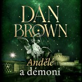 Audiokniha Andělé a démoni - Dan Brown