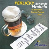 Audiokniha Perličky Bohumila Hrabala - Bohumil Hrabal