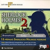 Audiokniha 15 případů Sherlocka Holmese podruhé - Arthur Conan Doyle
