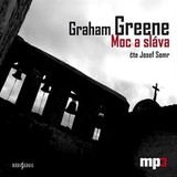 Audiokniha Moc a sláva - Graham Greene