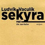 Audiokniha Sekyra - Ludvík Vaculík