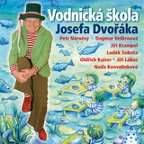 Audiokniha Vodnická škola Josefa Dvořáka - Luděk Nekuda, Oldřich Dudek