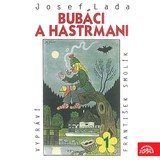 Audiokniha Bubáci a hastrmani - Josef Lada