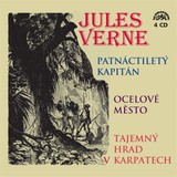 Audiokniha Patnáctiletý kapitán, Ocelové město, Tajemný hrad v Karpatech - Jules Verne