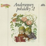 Audiokniha Andersenovy pohádky 2 - Hans Christian Andersen