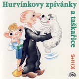 Audiokniha Hurvínkovy zpívánky a taškařice - Miloš Kirschner