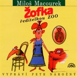 Audiokniha Žofka ředitelkou zoo - Miloš Macourek