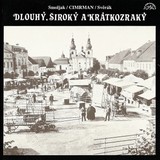 Audiokniha Dlouhý, Široký a Krátkozraký - Zdeněk Svěrák, Jára Cimrman, Ladislav Smoljak