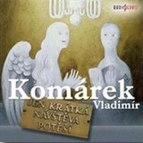 Audiokniha Jen krátká návštěva potěší - Vladimír Komárek