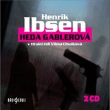 Audiokniha Heda Gablerová - Henrik Ibsen