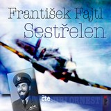 Audiokniha Sestřelen - František Fajtl